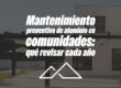 Mantenimiento preventivo de aluminio en comunidades: qué revisar cada año
