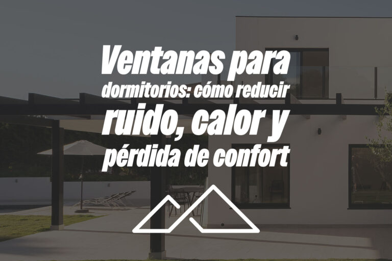 Ventanas para dormitorios: cómo reducir ruido, calor y pérdida de confort