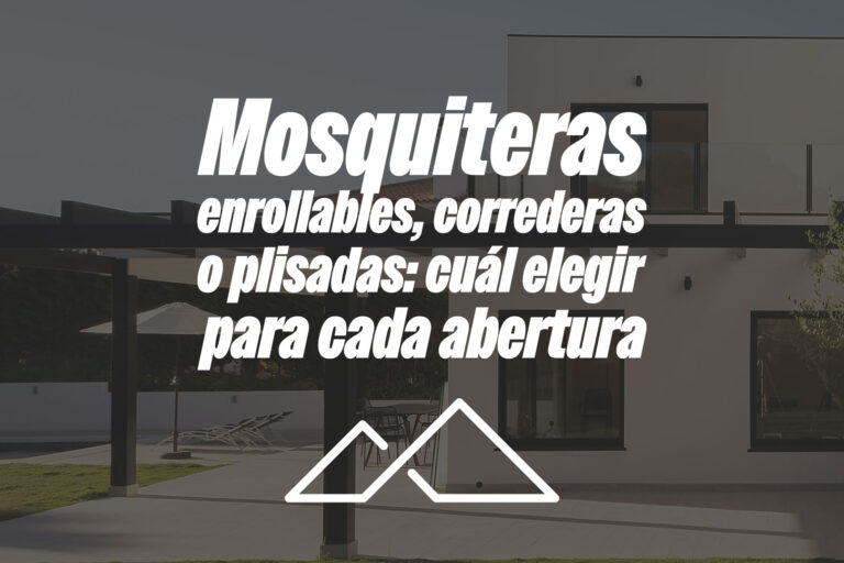 Mosquiteras enrollables, correderas o plisadas: cuál elegir para cada abertura