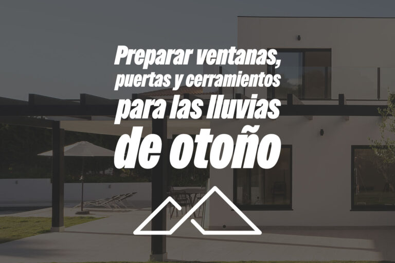 Preparar ventanas, puertas y cerramientos para las lluvias de otoño